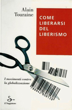 9788842808138-Come liberarsi dal liberismo. I movimenti contro la globalizzazione.